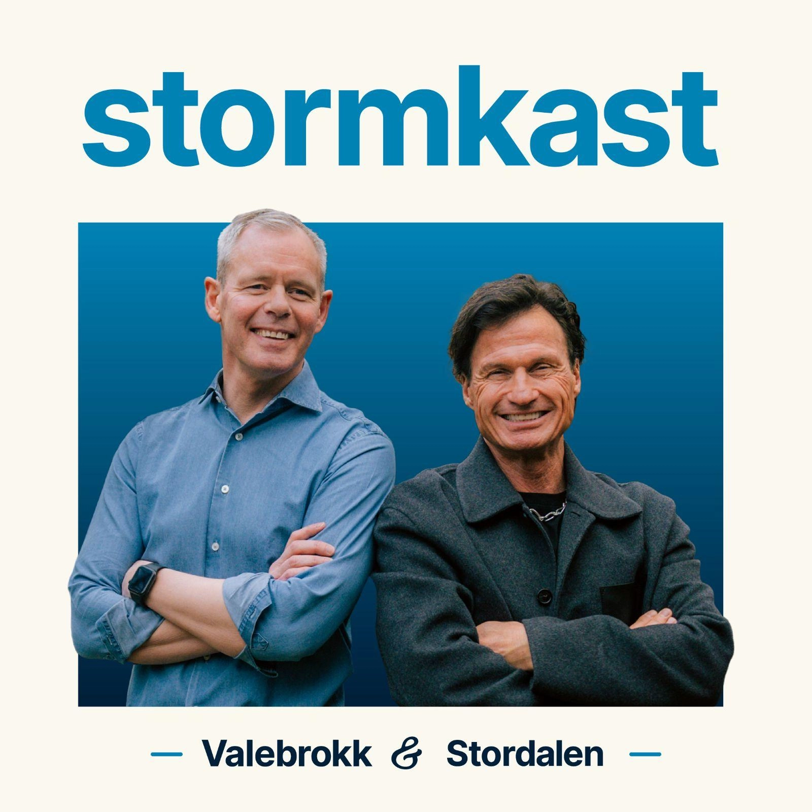 Stormkast LIVE - med Valebrokk og Stordalen